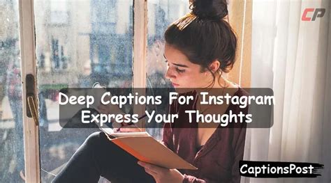 275 Deep Captions for Instagram to Express Your Thoughts.